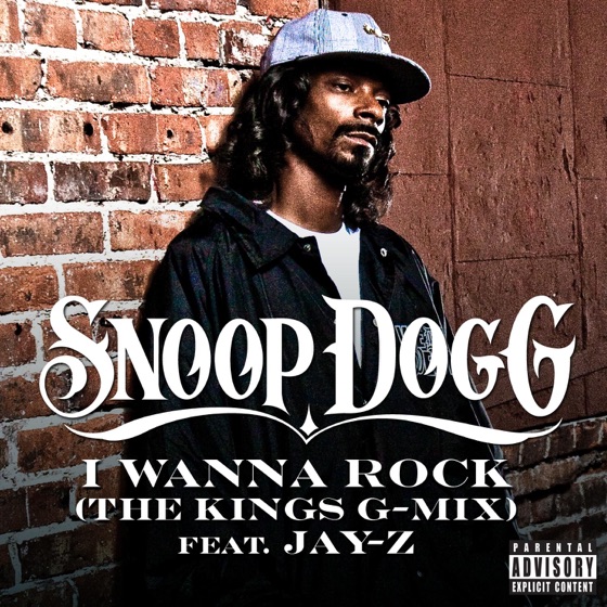 Cover artwork for I Wanna Rock (The Kings G-Mix) [feat. JAY Z]