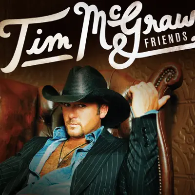 Tim McGraw & Friends - Tim Mcgraw