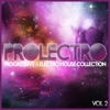 Prolectro, Vol. 2 - Progressive & Electro House Collection