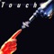 Too Much in Love - Touch lyrics