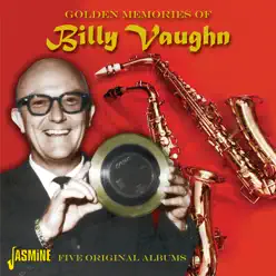 Golden Memories of Billy Vaughn - Billy Vaughn