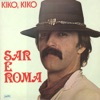 Kiko, Kiko - Romske Pjesme