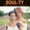 Deep Soulful House 2 - Single album lyrics, reviews, download