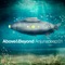Breaking Ties (Jaytech & James Grant Mix) - Above & Beyond Presents OceanLab lyrics