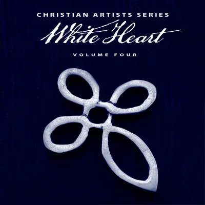 Christian Artists Series: White Heart, Vol. 4 - White Heart