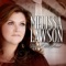 Never Dreamed This Big - Melissa Lawson lyrics