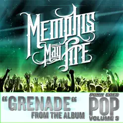 Grenade - Single - Memphis May Fire Grenade - Single - Memphis May Fire