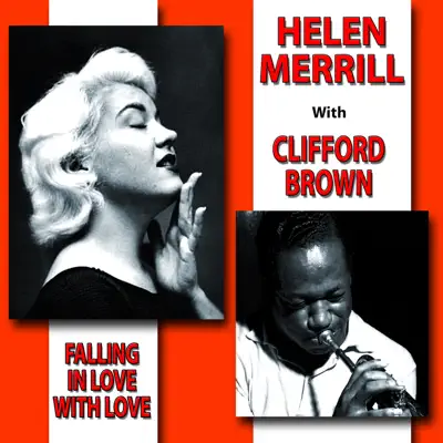 Falling In Love With Love (feat. Clifford Brown) - Helen Merrill