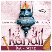 Kandil 3 Ney & Kanun (feat. Özgür Yakınlar) artwork