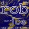 Boy's Interface (Rotterdam Mix) - DJ Rob & MC Joe lyrics