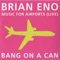 2/2 (Arr. E. Ziporyn) - Bang on a Can All-Stars lyrics