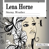 Lena Horne - Love Me or Leave Me