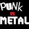 Punk vs Metal - Charlie Parra del Riego lyrics