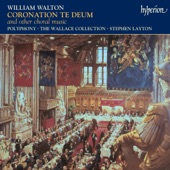 Walton: Coronation Te Deum & Other Choral Works artwork