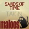 Sands of Time - TAKiN lyrics