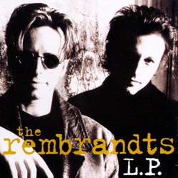 The Rembrandts - Drowning In Your Tears