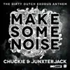 Stream & download Make Some Noise - Single