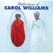 I Need You Baby - Carol Williams lyrics