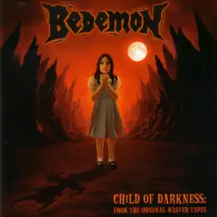 Child of Darkness by Bedemon album reviews, ratings, credits