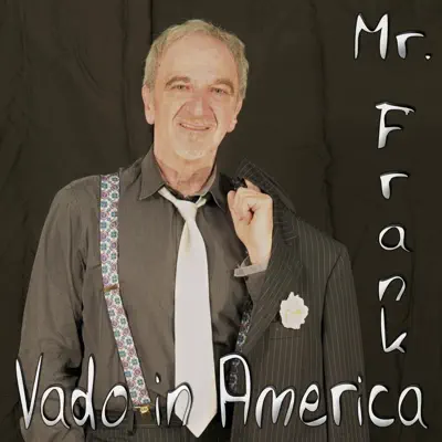 Vado in America - Single - Mr. Frank