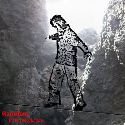 En La Cuerda Floja - RamRom En La Cuerda Floja - RamRom