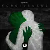 Stream & download Forgiveness - EP