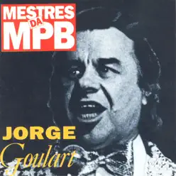 Mestres da MPB - Jorge Goulart