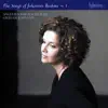 Brahms: The Complete Songs, Vol. 1 – Angelika Kirchschlager album lyrics, reviews, download