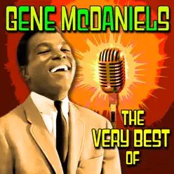 The Very Best Of - Gene McDaniels The Very Best Of - Gene McDaniels