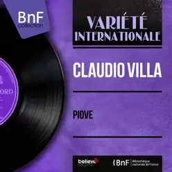 Piove (feat. William Galassini et son orchestre) [Mono Version] - Single - Claudio Villa