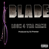 Look 4 Tha Name (Instrumental) - Blade