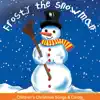 Frosty the Snowman … Favourite Christmas Songs album lyrics, reviews, download
