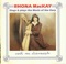 Buain A' Choirce, Domhnall an Dannsair, Glenlivit - Rhona MacKay lyrics