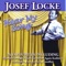 Blaze Away - Josef Locke lyrics