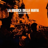La Musica Della Mafia - Il Canto Di Malavita artwork
