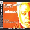 Henry Stone's Best of Latimore