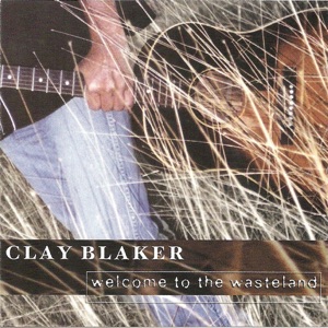 Clay Blaker - A Day Late And a Darlin' Short - Line Dance Chorégraphe