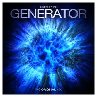 Generator - Single by Irrenhouse album reviews, ratings, credits