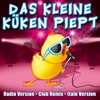 Das kleine Küken piept (Club Remix) - EP