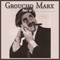 Show One With Dorothy Kent & Bob Davis - Groucho Marx lyrics