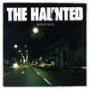 The Haunted - Seize the Day