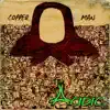 Copper Man - Single album lyrics, reviews, download