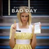 Bad Day - EP