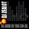 Follow Up! 2K9 (DJ Zealot Remix Re-Edit) - DJ Digress lyrics
