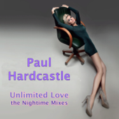 Unlimited Love Midnight Mixes - EP - Paul Hardcastle