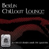 Berlin Chillout Lounge