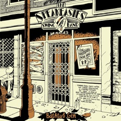 The Speakeasies' Swing Band! - Bright Lights Late Nights