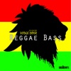 Reggae Bass - Single