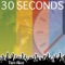 30 Seconds - Tom Rice lyrics