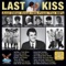 Last Kiss (Original Wand Recording) - J. Frank Wilson lyrics